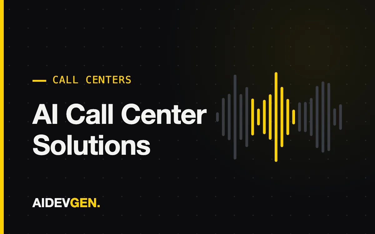 AI Call Center Solutions — AIDEVGEN service